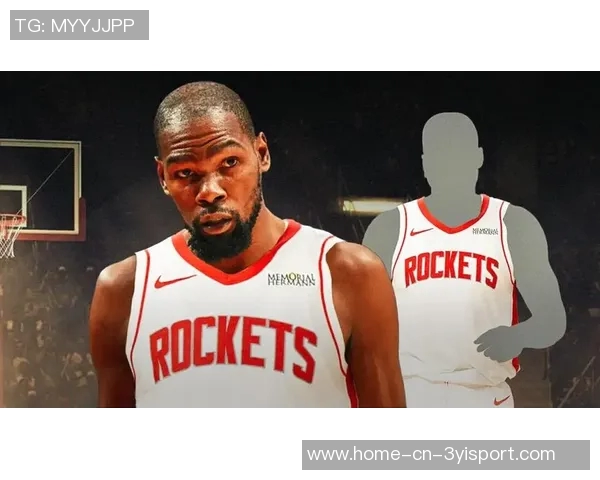 杜兰特回忆昔日火箭主场季后赛紧张时刻身穿火箭球衣感受不真实