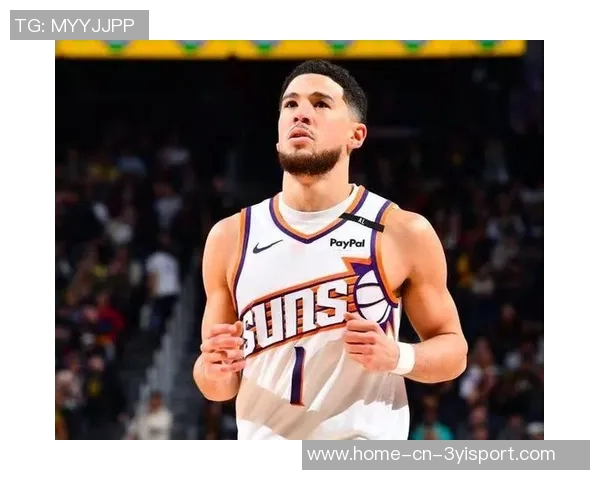 布克谈NBA中国赛意义强调篮球无国界与中国球迷的热情支持 布克谈NBA中国赛意义强调篮球无国界与中国球迷的热情支持