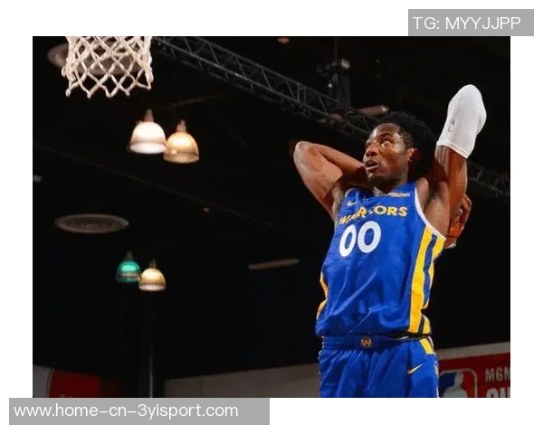 库明加选择短期合同以增强掌控力勇士为其提供发展空间与机会