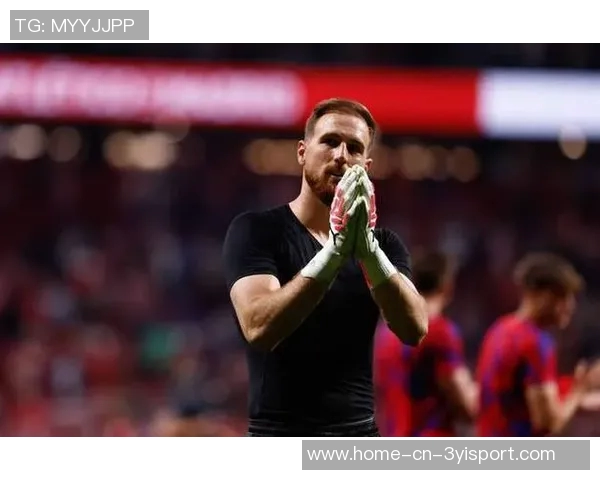 马竞门将奥布拉克荣膺西甲最佳门将奖38场仅失34球展现超强实力